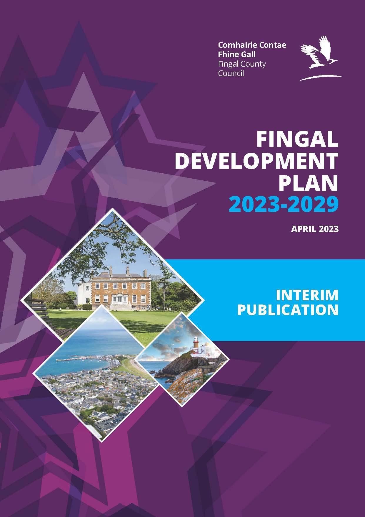 Fingal Development Plan 2023 2029 came into effect on 5th April 2023